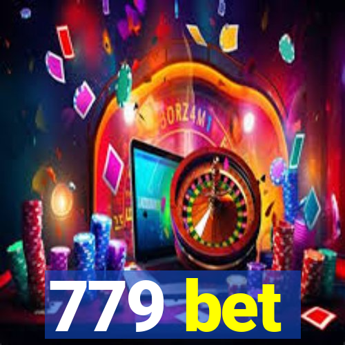 779 bet